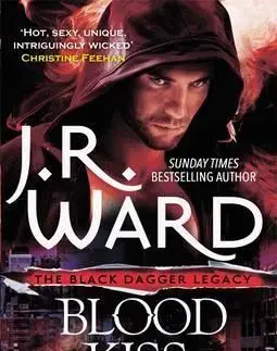 Cudzojazyčná literatúra Blood Kiss - J. R. Ward