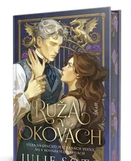 Sci-fi a fantasy Ruža v okovách - Julie Soto,Klára Kruteková