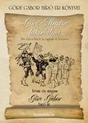 Svetová beletria Göre Gábor Bíró úr könyvei: 6. Göre Martsa lakodalma - Géza Gárdonyi