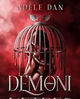 Sci-fi a fantasy Démoni ketrec 1 - Adéle Dan
