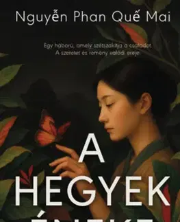 Svetová beletria A hegyek éneke - Nguyen Phan Que Mai