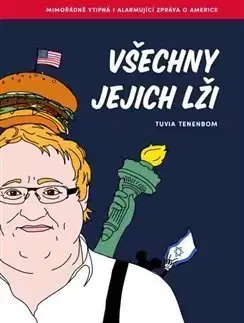 Humor a satira Všechny jejich lži - Tuvia Tenenbom