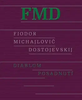 Svetová beletria Diablom posadnutí, 2. vydanie - Fiodor Michajlovič Dostojevskij