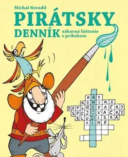 Pre deti a mládež - ostatné Pirátsky dennik - Michal Neradil