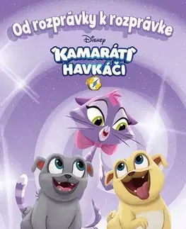 Rozprávky Od rozprávky k rozprávke - Kamaráti havkáči - Kolektív autorov