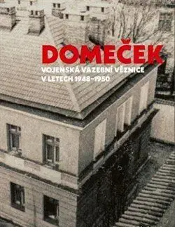 Slovenské a české dejiny Domeček - Markéta Bártová