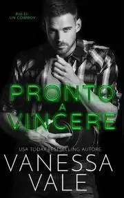 Romantická beletria Pronto a Vincere - Vale Vanessa