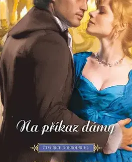 Romantická beletria Na příkaz dámy - Stephanie Laurensová