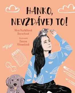 Česká beletria Hanko, nevzdávej to! - Věra Hudáčková Barochová