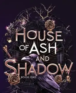 Fantasy, upíri House of Ash and Shadow - Leia Stone