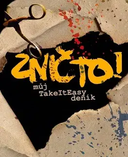 Pre deti a mládež - ostatné Znič to! - Andrea Brázdová