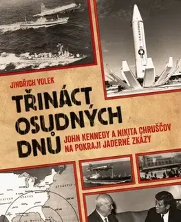 Svetové dejiny, dejiny štátov Třináct osudných dnů - Jindřich Volek