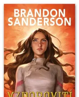 Fantasy, upíri Vzdorovití - Brandon Sanderson