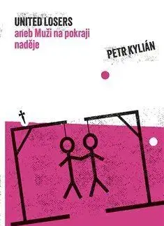 Česká beletria United losers - Petr Kylián