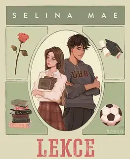 Romantická beletria Lekce předstírání - Selina Mae