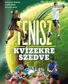 Tenis, golf Tenisz kvízekre szedve