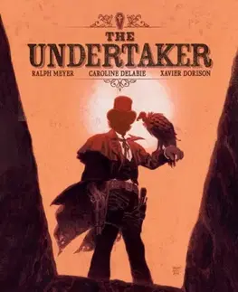 Beletria - ostatné The Undertaker Volume 1 - Xavier Dorison