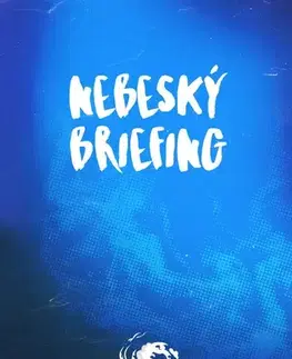 Novely, poviedky, antológie Nebeský briefing - Petr Soukup