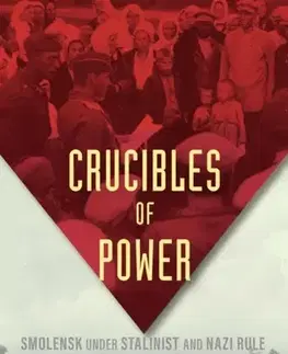 História Crucibles of Power - Michael David-Fox