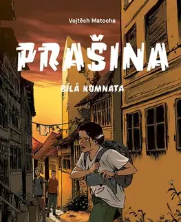 Pre deti a mládež - ostatné Prašina - Bílá komnata - Vojtěch Matocha