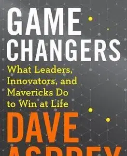 Cudzojazyčná literatúra Game Changers - Dave Asprey
