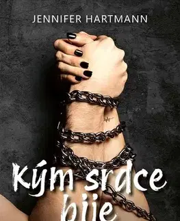 Detektívky, trilery, horory Kým srdce bije - Jennifer Hartmann