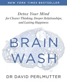 Psychológia, etika Brain Wash - David Perlmutter
