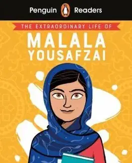 Zjednodušené čítanie Penguin Reader Level 2: The Extraordinary Life of Malala Yousafzai