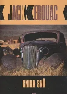 Svetová beletria Kniha snů - Jack Kerouac
