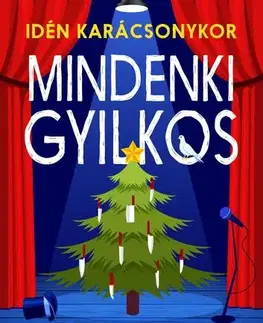 Detektívky, trilery, horory Idén karácsonykor mindenki gyilkos - Benjamin Stevenson