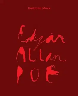 Svetová beletria Jáma a kyvadlo a jiné povídky, 3. vydání - Edgar Allan Poe,Lukáš Musil