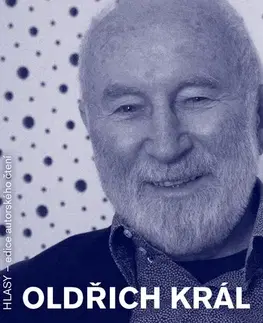 Duchovný rozvoj Hlasy, z. s. HLASY - Oldřich Král