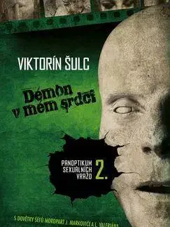Detektívky, trilery, horory Démon v mém srdci - Šulc Viktorín