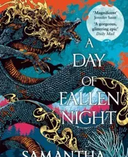 Sci-fi a fantasy A Day of Fallen Night - Samantha Shannon