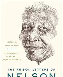 História The Prisoner Letters of Nelson Mandela - Nelson Mandela
