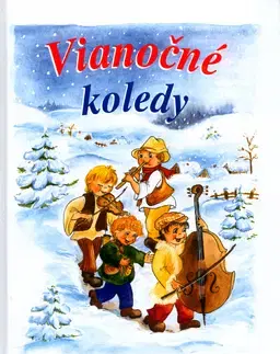 Básničky a hádanky pre deti Vianočné koledy