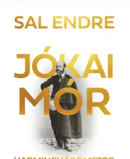 Literatúra Jókai Mór harmincháromszor - Endre Sal