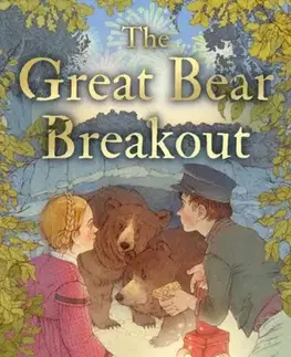 Pre deti a mládež The Great Bear Breakout - Catherine Randall