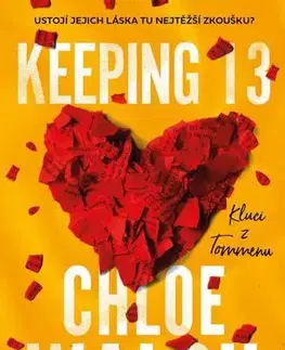 Young adults Kluci z Tommenu 2: Keeping 13 - Chloe Walsh
