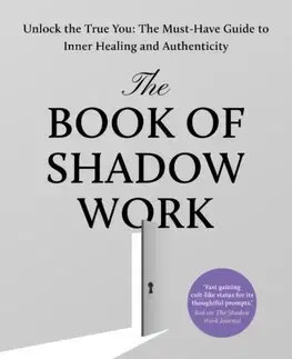 Rozvoj osobnosti The Book of Shadow Work - Keila Shaheen