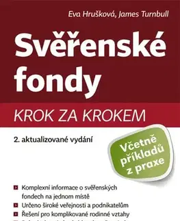 Právo ČR Svěřenské fondy - 2. aktualizované vydání - Eva Hrušková,James Turnbull