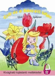 Nalepovačky, vystrihovačky, skladačky Lili és húsvéti tojás kifestő-foglalkoztató
