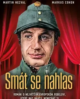 Česká beletria Smát se nahlas - Martin Nezval,Markus Cohen