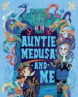 Fantasy, upíri Auntie Medusa and Me - Marie Basting