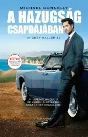 Detektívky, trilery, horory A hazugság csapdájában - Michael Connelly