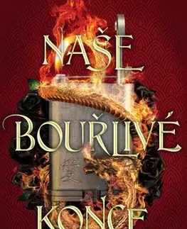 Sci-fi a fantasy Naše bouřlivé konce - Chloe Gong