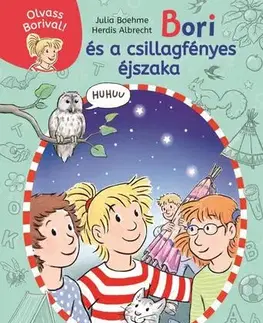 Rozprávky Bori és a csillagfényes éjszaka - Olvass Borival! 6. - Julia Boehmeová