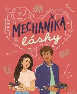 Young adults Mechanika lásky - Alexene Farol Follmuth