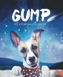 Česká beletria Gump: Pes, ktorý naučil ľudí žiť - Filip Rožek