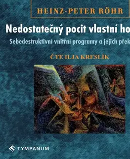 Psychiatria a psychológia Tympanum Nedostatečný pocit vlastní hodnoty